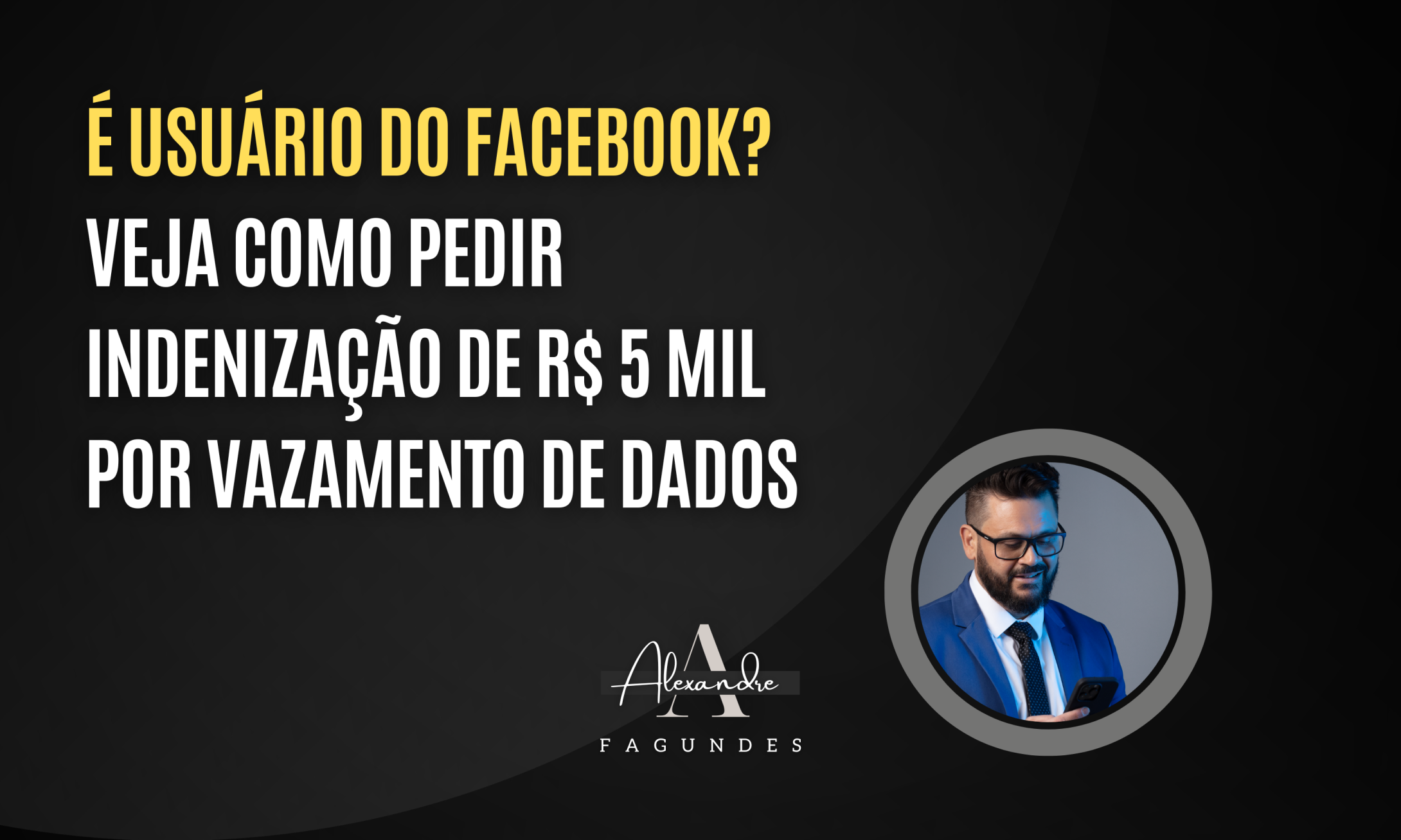 É usuário do Facebook? Veja como pedir indenização de R$ 5 mil por  vazamento de dados